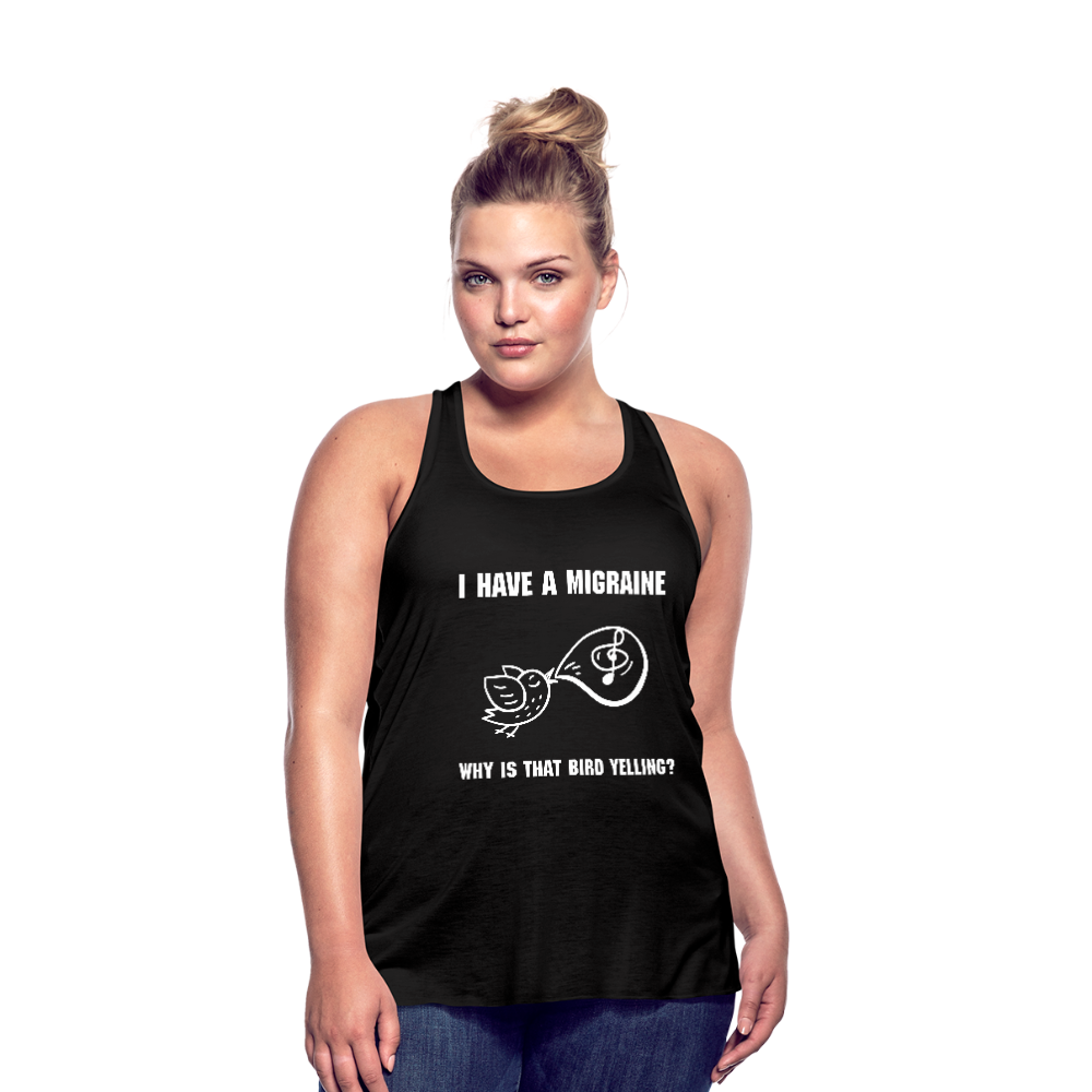 Women's Flowy Tank Top MIGRAINE HEADACHE - black