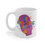 AWESOME DAY White Ceramic Mug