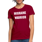 Women's T-Shirt Migraine Warrior Stop The Stigma - dark red