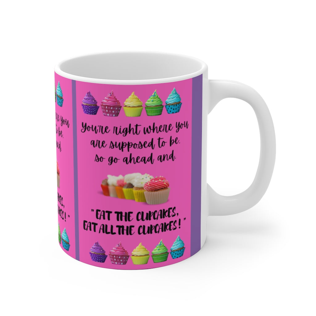 EAT THE CUPCAKE White Ceramic Mug