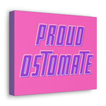 PROUD OSTOMATE (Canvas Gallery Wrap)