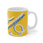 BOLD, BE PROUD, BE YOU White Ceramic Mug