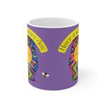 HAVE A SUNSHINEY DAY White Ceramic Mug