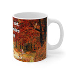 MAKIN' OSTOMIES LOOK GOOD White Ceramic Mug