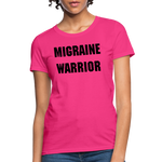 Women's T-Shirt Migraine Warrior Stop The Stigma - fuchsia