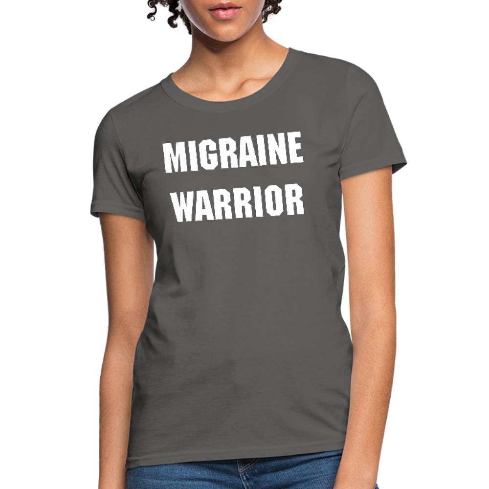 Women's T-Shirt Migraine Warrior Stop The Stigma - charcoal