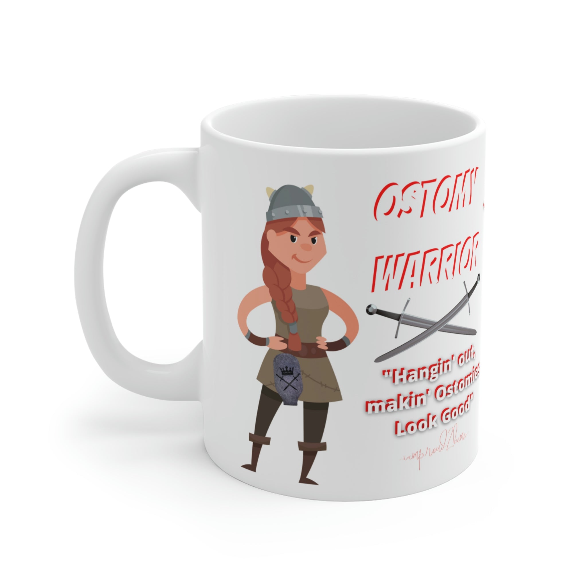 OSTOMY WARRIOR White Ceramic Mug