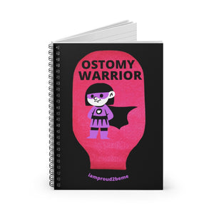 OSTOMY WARRIOR GIRL Spiral Notebook - Ruled Line