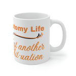 OSTOMY LIFE SHIT-UATION White Ceramic Mug