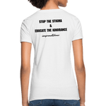 Women's T-Shirt Chronic Illness Awareness - white