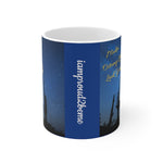 MAKIN' OSTOMY LIFE LOOK GOOD White Ceramic Mug (female)