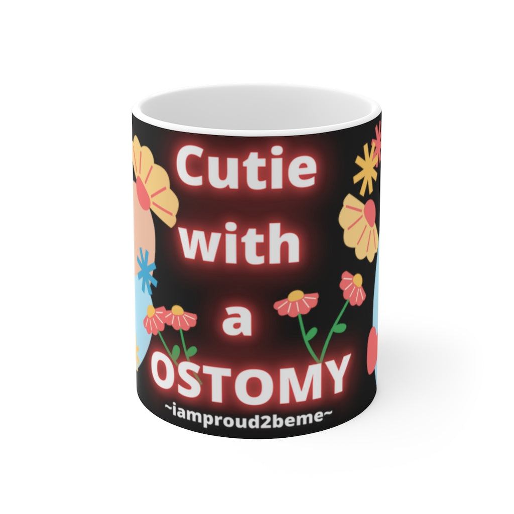 CUTIE WITH A OSTOMY White Ceramic Mug