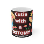 CUTIE WITH A OSTOMY White Ceramic Mug