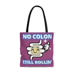 NO COLON STILL ROLLIN' Practical Tote Bag (purple pattern)