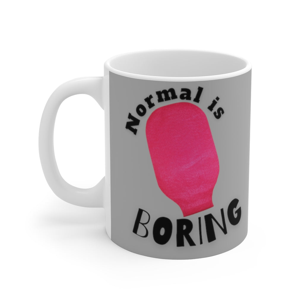 NORMAL IS BORING White Ceramic Mug