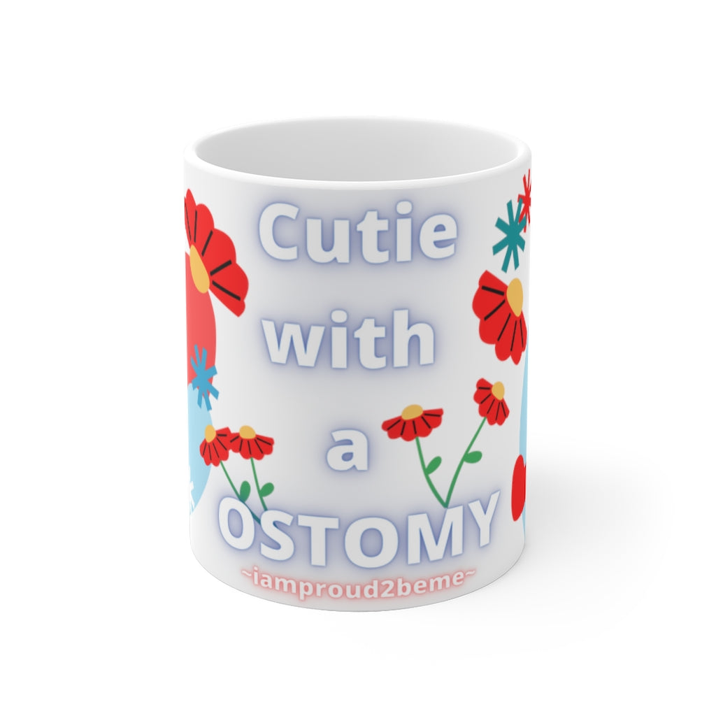 CUTIE WITH A OSTOMY White Ceramic Mug