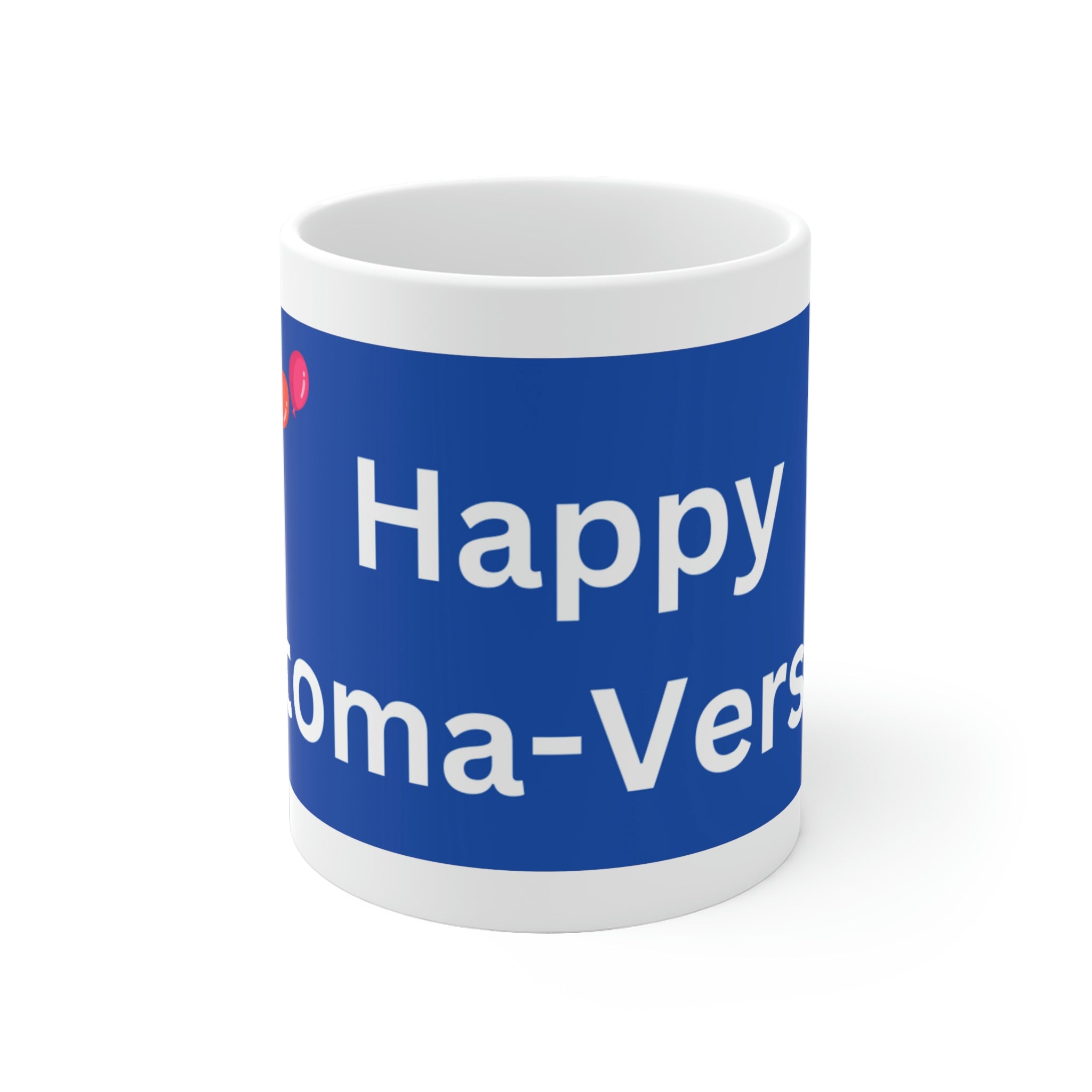 HAPPY STOMA-VERSARY White Ceramic Mug (blue)