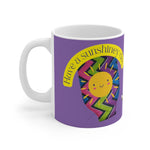 HAVE A SUNSHINEY DAY White Ceramic Mug