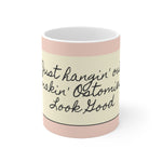 MAKIN' OSTOMIES LOOK GOOD White Ceramic Mug