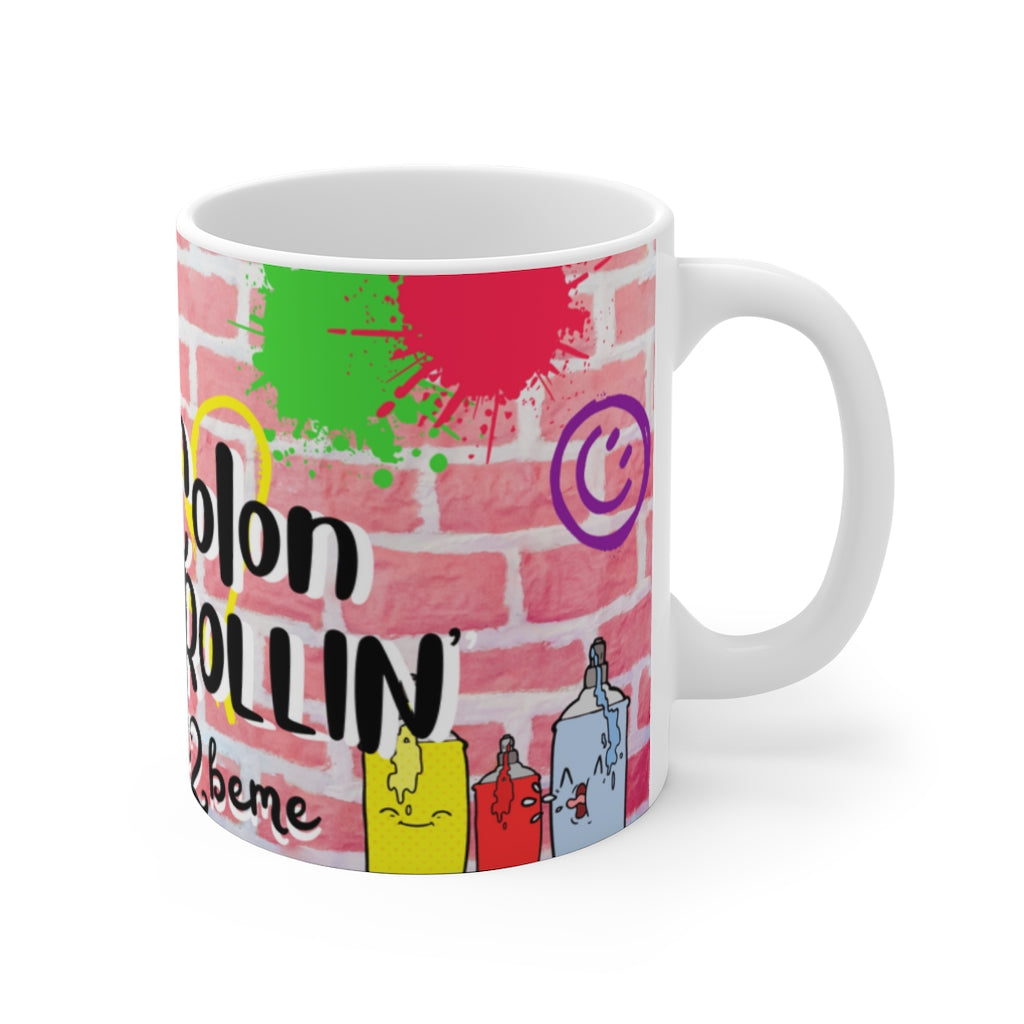 NO COLON STILL ROLLIN' White Ceramic Mug