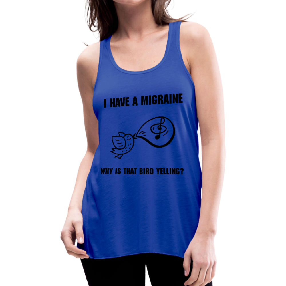 Womens Flowy tank MIGRAINE HEADACHE - royal blue