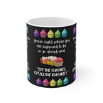 EAT THE CUPCAKE White Ceramic Mug