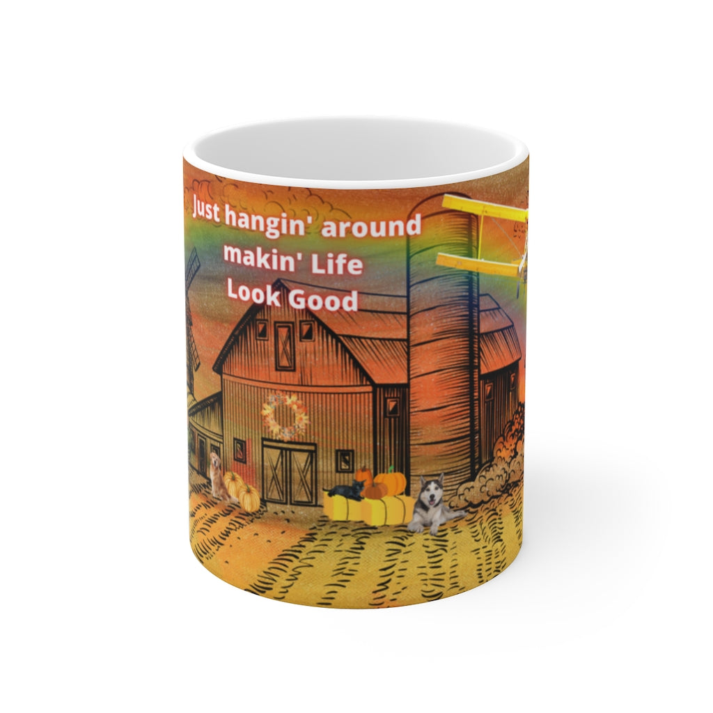 MAKIN' LIFE LOOK GOOD White Ceramic Mug