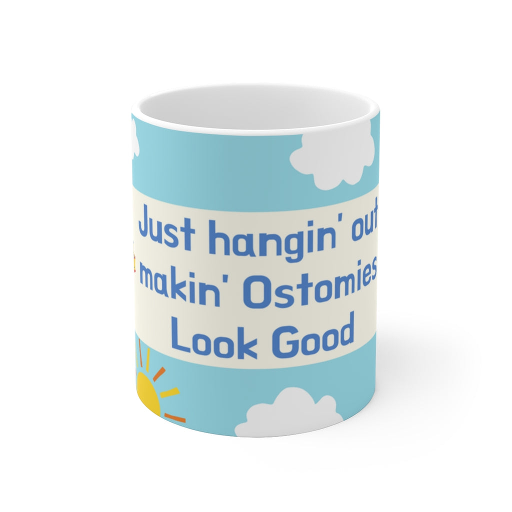 MAKIN' OSTOMIES LOOK GOOD White Ceramic Mug