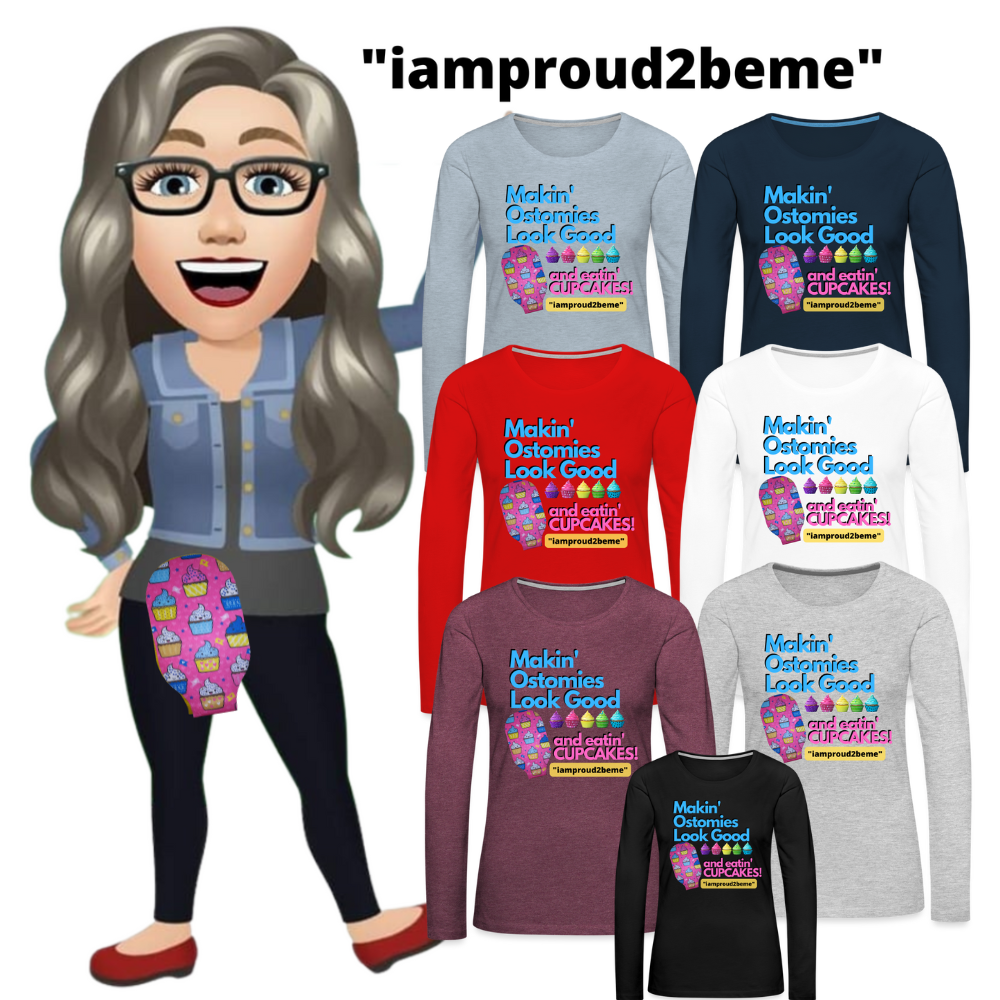 MAKIN' OSTOMIES LOOK GOOD CUPCAKES Premium Long Sleeve T-Shirt (gals)