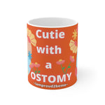 CUTIE WITH A OSTOMY White Ceramic Mug