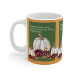 LOVIN' ME SOME PUMPKIN SPICE White Ceramic Mug