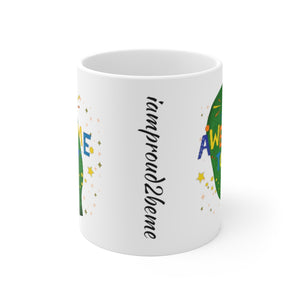 AWESOME DAY White Ceramic Mug