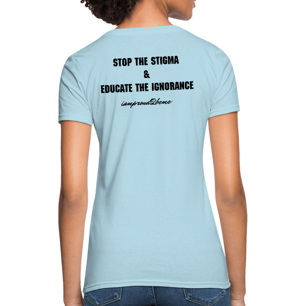 Women's T-Shirt Chronic Illness Awareness - powder blue