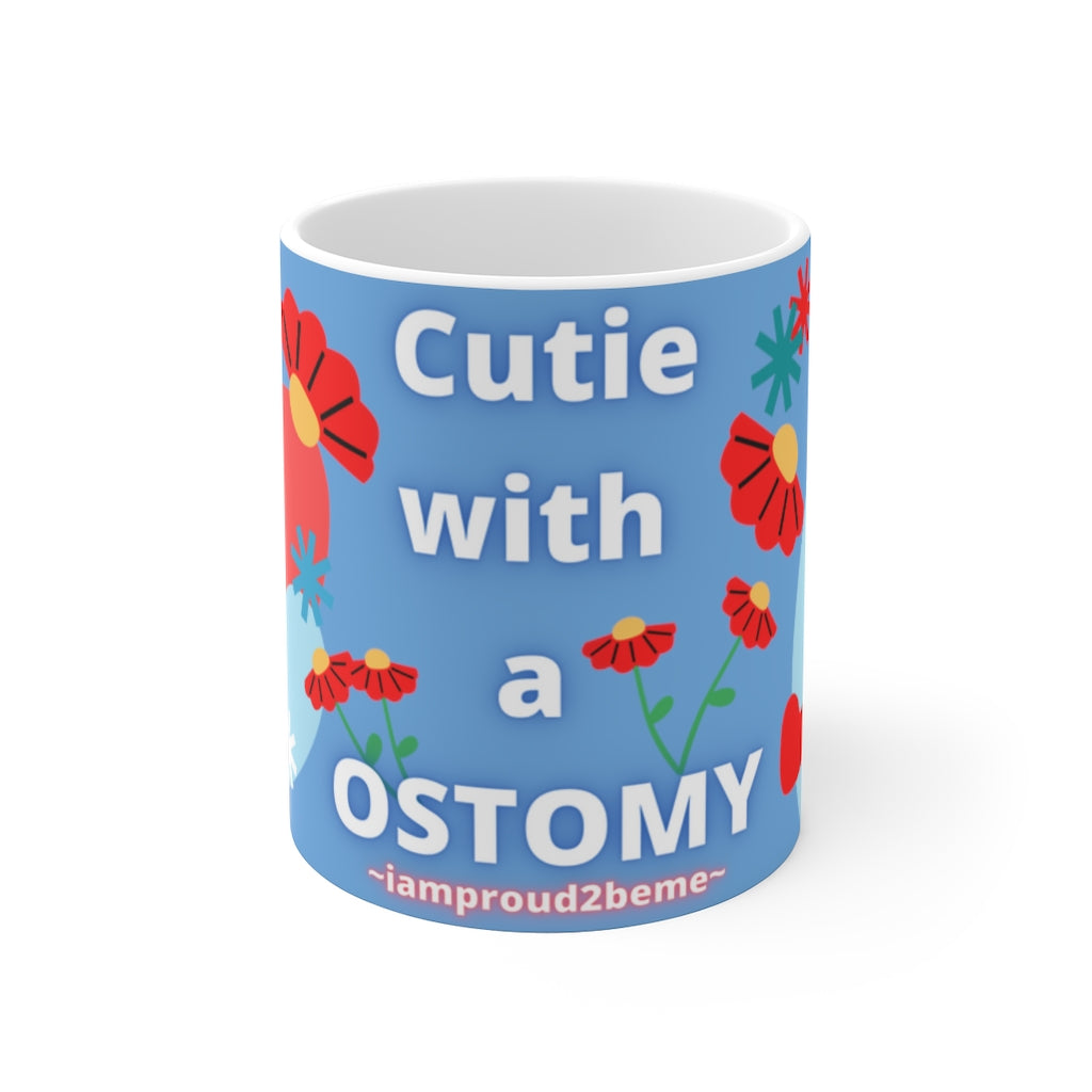 CUTIE WITH A OSTOMY White Ceramic Mug