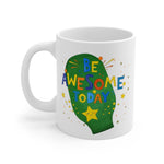 AWESOME DAY White Ceramic Mug