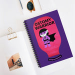 OSTOMY WARRIOR GIRL Spiral Notebook - Ruled Line