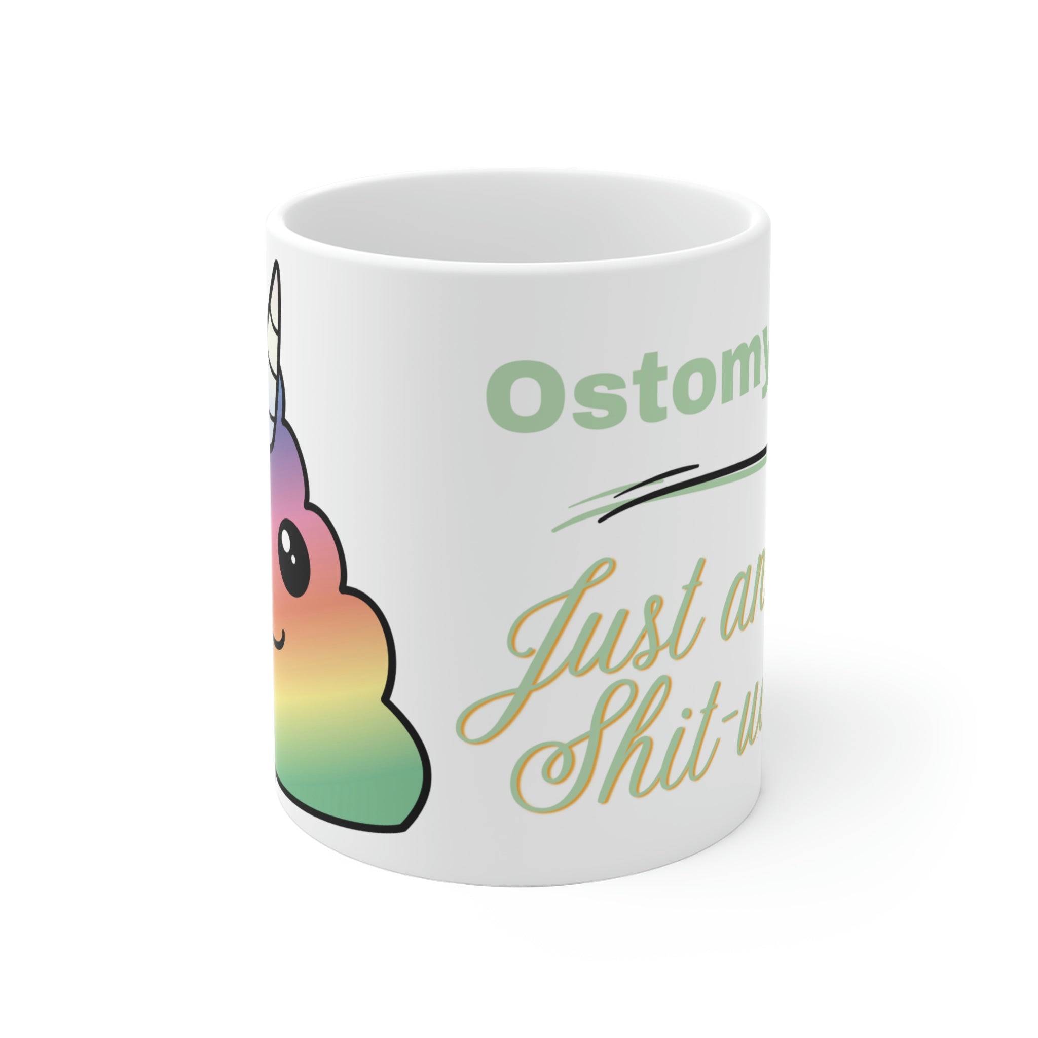 OSTOMY LIFE SHIT-UATION White Ceramic Mug (unicorn green)