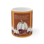 LOVIN' ME SOME PUMPKIN SPICE White Ceramic Mug