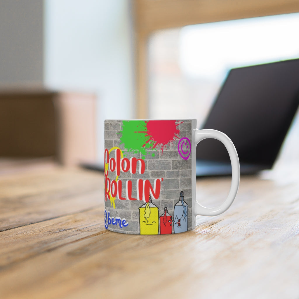 NO COLON STILL ROLLIN' White Ceramic Mug