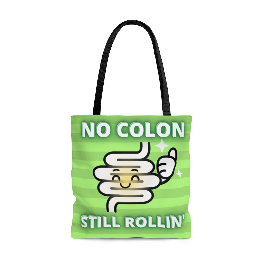 NO COLON STILL ROLLIN' Practical Tote Bag (green)