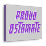PROUD OSTOMATE (Canvas Gallery Wrap)