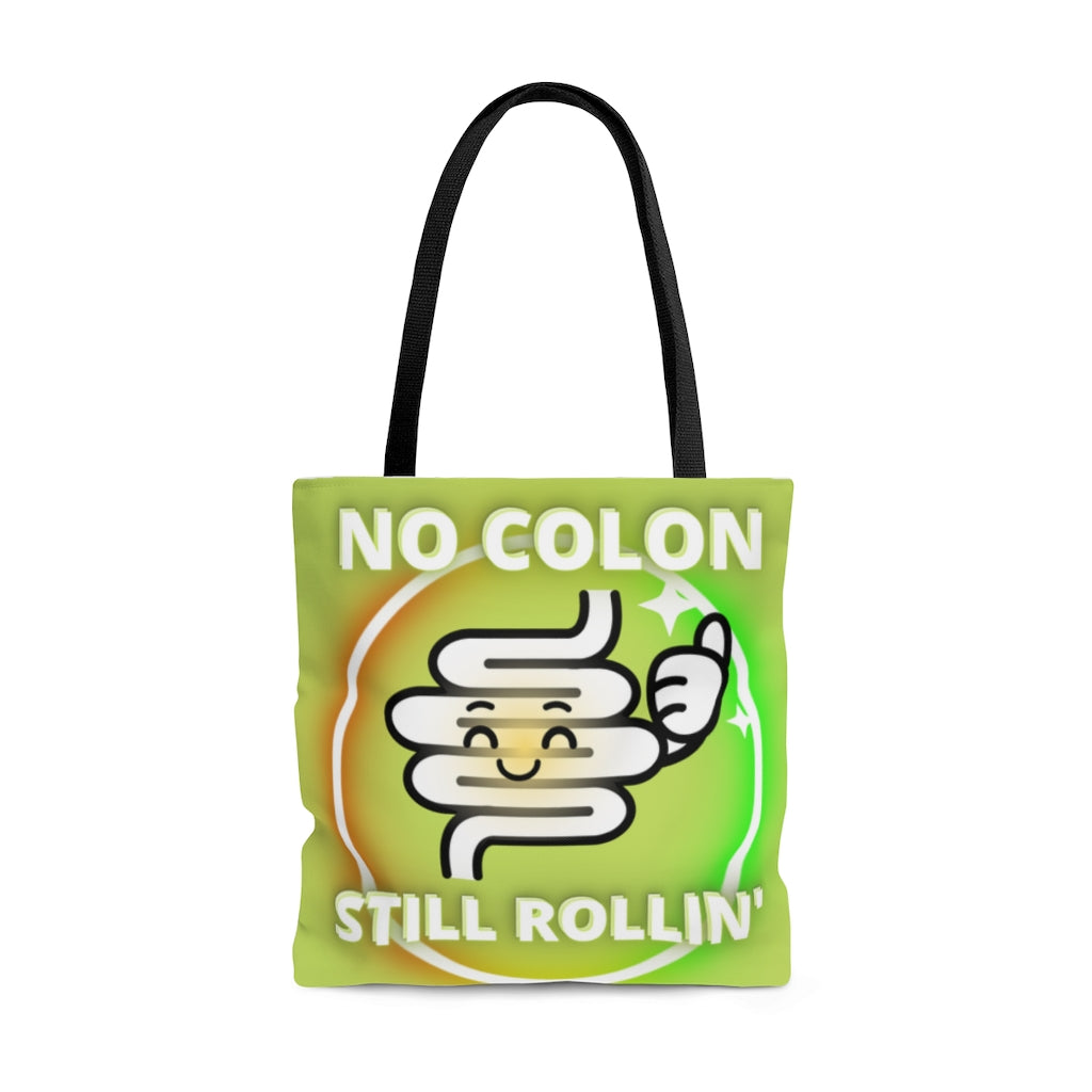 NO COLON STILL ROLLIN' Practical Tote Bag (green)