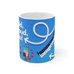 BE BOLD, BE PROUD, BE YOU White Ceramic Mug (female)