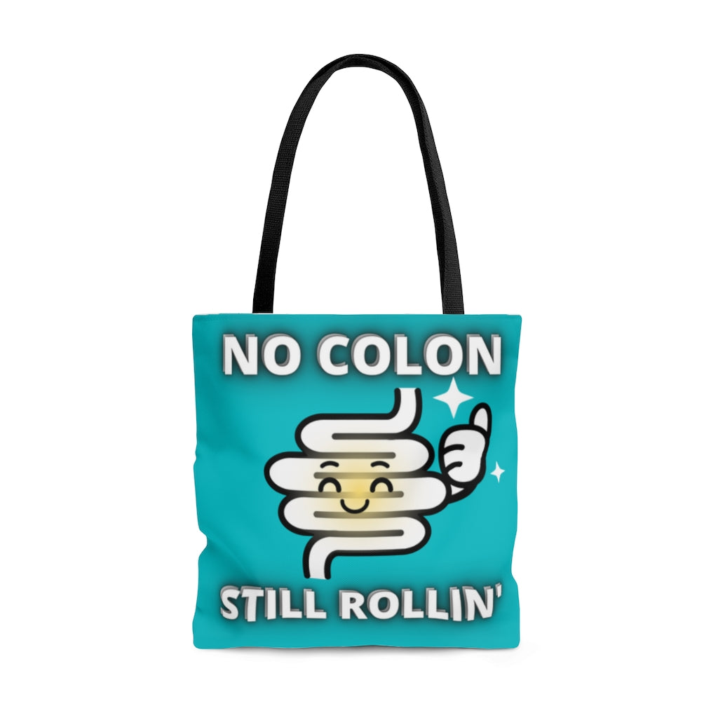 NO COLON STILL ROLLIN' Practical Tote Bag (turquoise)