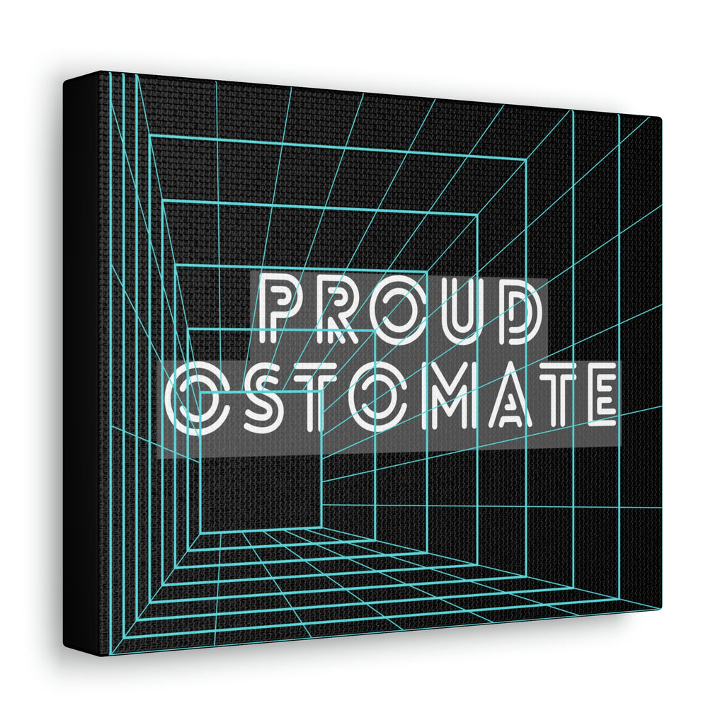 PROUD OSTOMATE (Canvas Gallery Wrap)