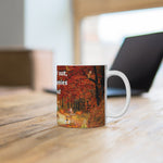 MAKIN' OSTOMIES LOOK GOOD White Ceramic Mug