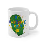 AWESOME DAY White Ceramic Mug