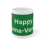 HAPPY STOMA-VERSARY White Ceramic Mug (green)