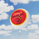 STAY STRONG AND POWER ON Mylar Helium Balloon (yellow)