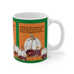 LOVIN' ME SOME PUMPKIN SPICE White Ceramic Mug
